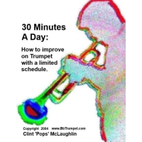 30 minutes a day: How to improve on trumpet with a limited schedule