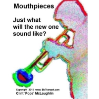Mouthpieces: What will it sound like?